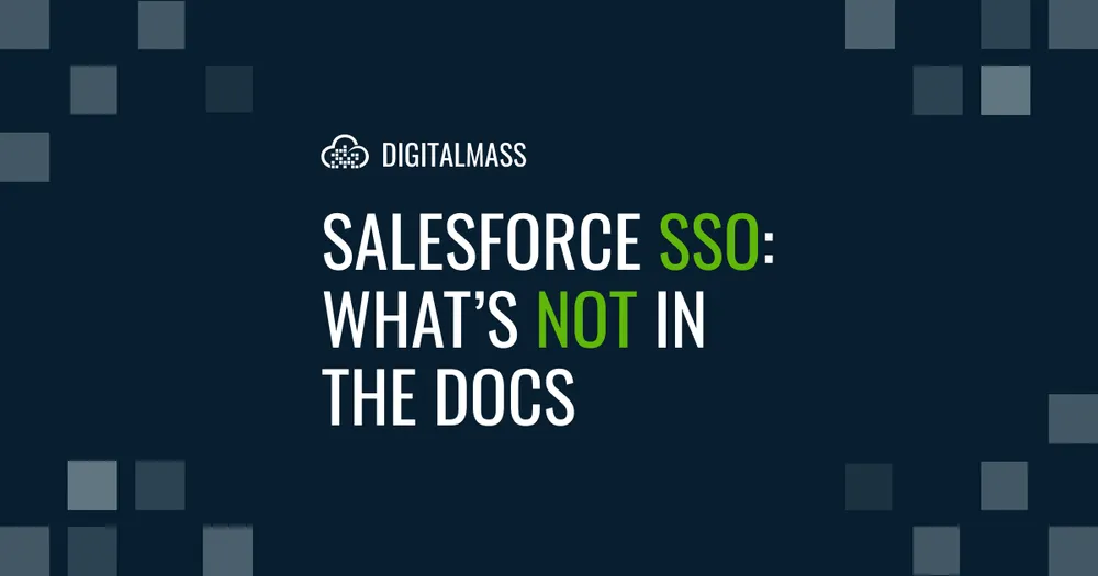 Digital Mass, Salesforce partner, consultant experts minneapolis, minnesota twin cities, marketing cloud, single sign on, sso, documentation pdf, experience cloud, service, sales, developer 