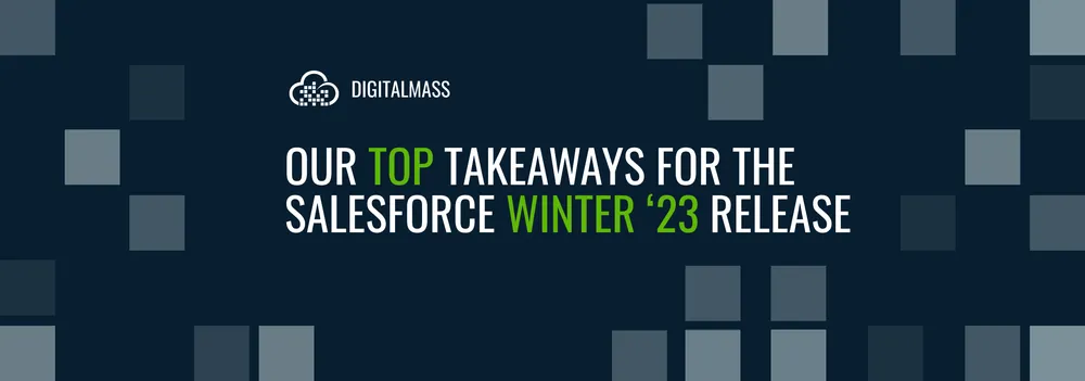 Salesforce Winter '23 Highlights
